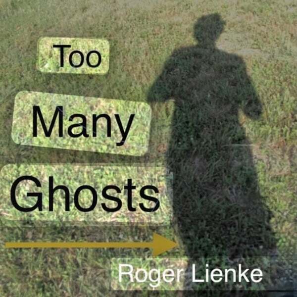 Cover art for Too Many Ghosts